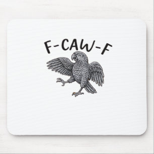 F-Caw-F Classic Minimal Clean Mouse Pad