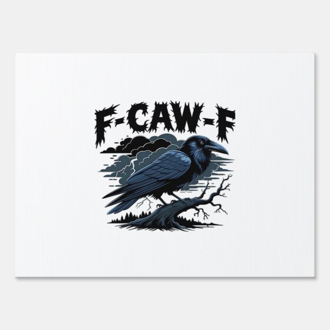 F-Caw-F Classic Minimal Clean Sign (Front)