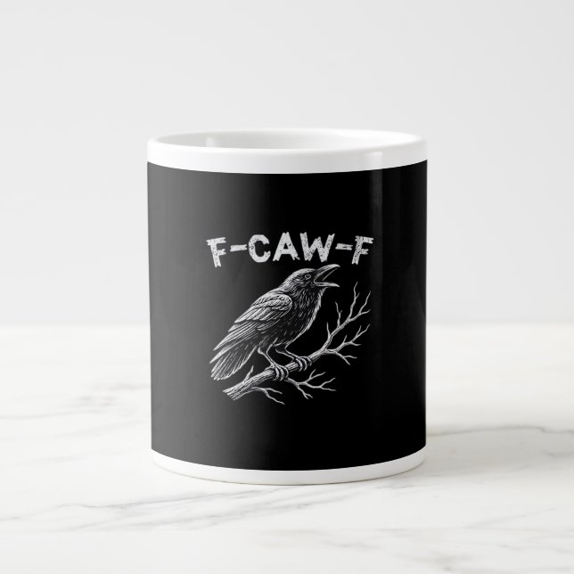 F-Caw-F Classic Retro Style Giant Coffee Mug (Front)