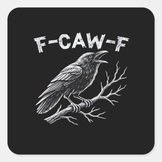F-Caw-F Classic Retro Style Square Sticker (Front)