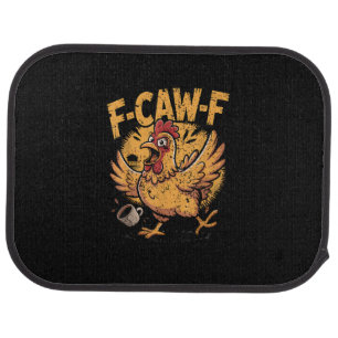 F-Caw-F Coffee Chicken Rooster Funny Bird F-Caw-F Car Floor Mat