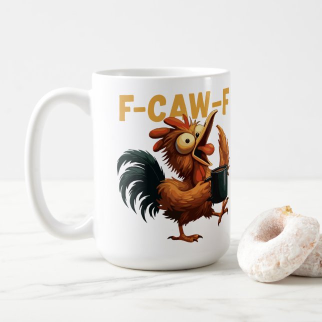 F-CAW-F COFFEE MUG (With Donut)