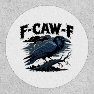 F-Caw-F Comfort Support Your Murder Essential Funn Patch