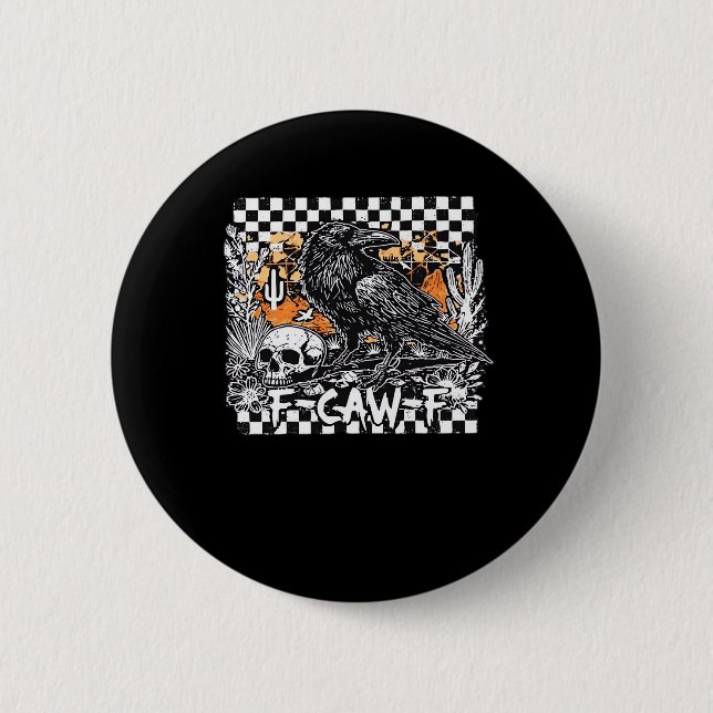 F-Caw-F Cool Retro Button (Front)