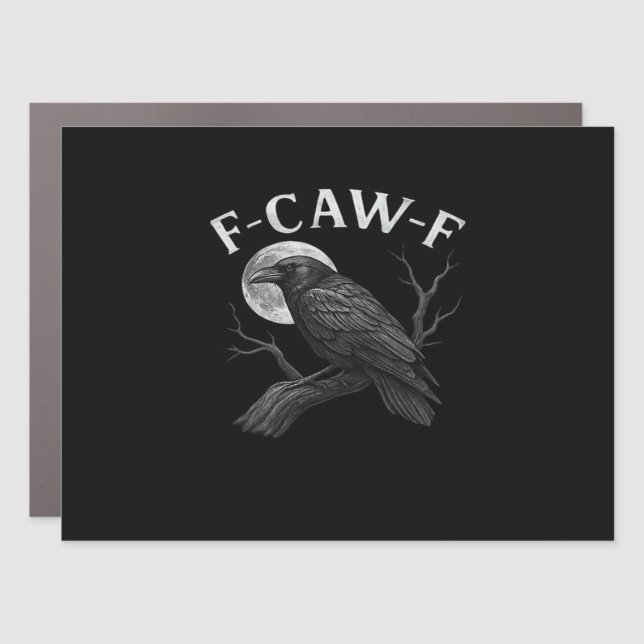 F-Caw-F Cool Unique Car Magnet (Front)