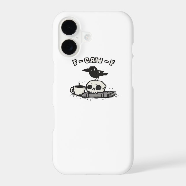 F Caw F Cool Unique Look Iphone Case (Back)