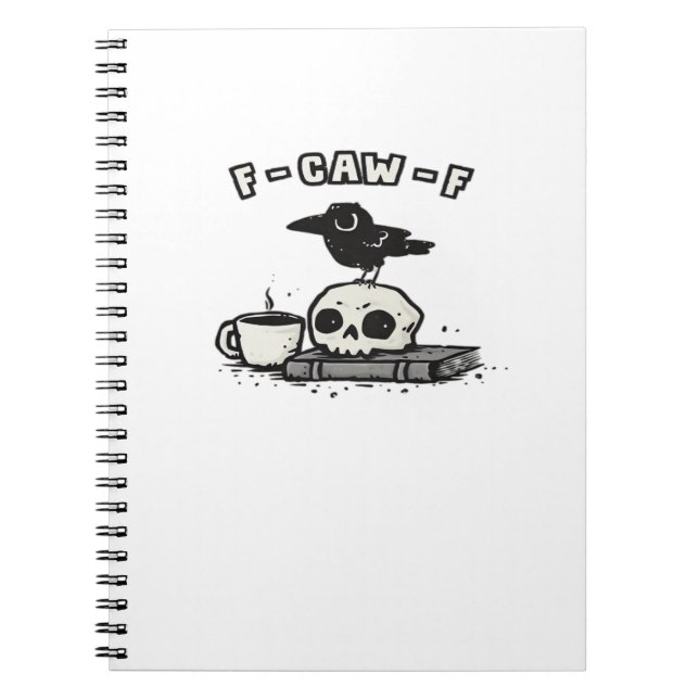 F Caw F Cool Unique Look Notebook (Front)