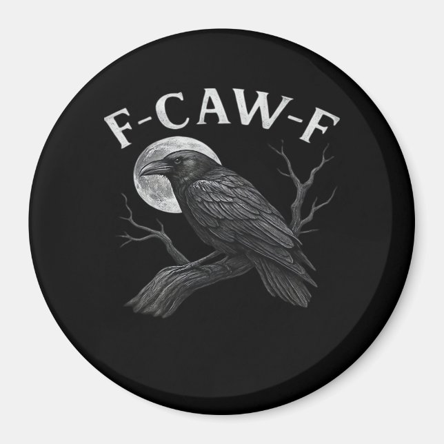 F-Caw-F Cool Unique Magnet (Front)