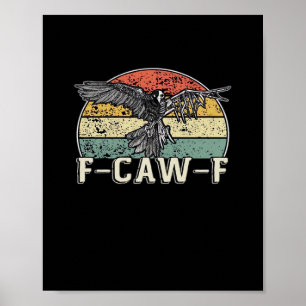 F-Caw-F Cow Funny Bird Vintage Sunset Funny Humor Poster