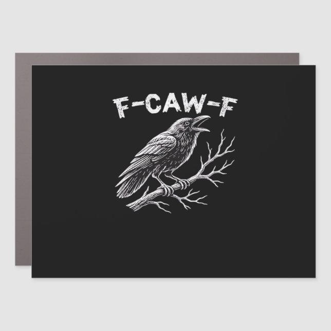 F-Caw-F Creative Style Car Magnet (Front)