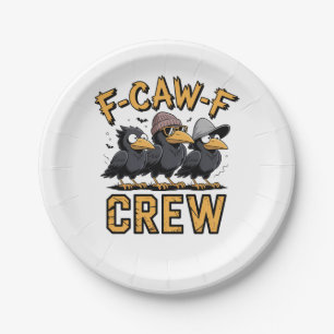 F-Caw-F Crew Funny Matching Cousins Outfit Paper Plates