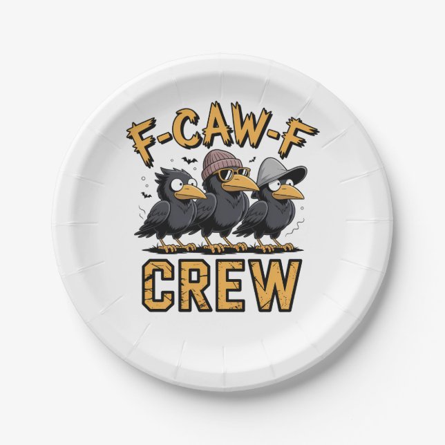 F-Caw-F Crew Funny Matching Cousins Outfit   Paper Plates (Front)