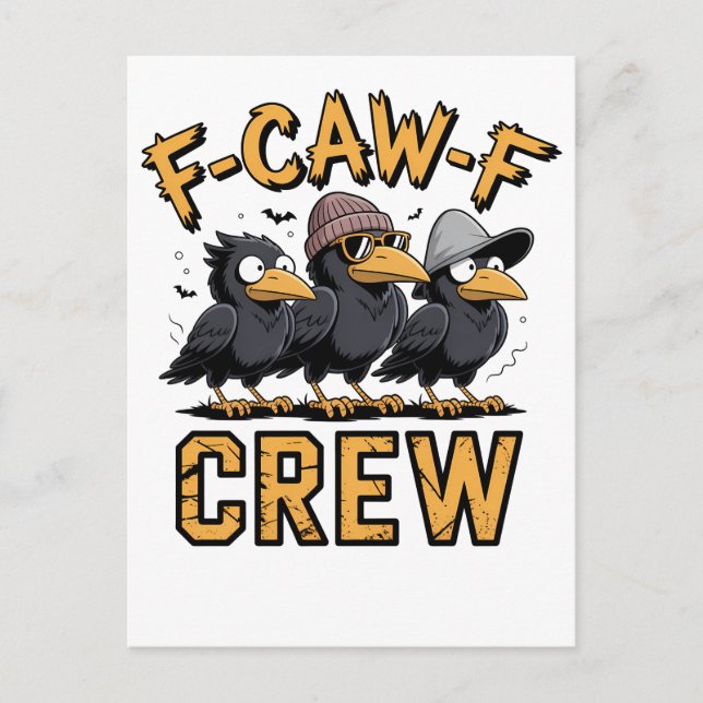 F-Caw-F Crew Funny Matching Cousins Outfit   Postcard (Front)