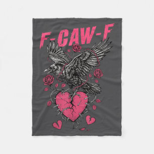 F Caw F Crow Anti Valentine's Day Dark Gothic Brok Fleece Blanket