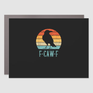 F-Caw-F Crow Bird Retro Sunset Vintage F-Caw-F Car Magnet