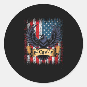 F-Caw-F Crow Bird Retro USA Flag Vintage F-Caw-F Classic Round Sticker