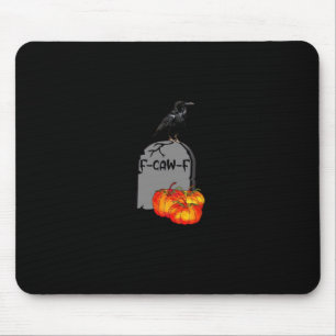 F-Caw-F Crow Classic Retro Cool Mouse Pad