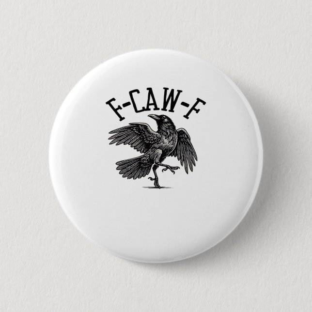 F Caw F Crow Creative Casual Button (Front)