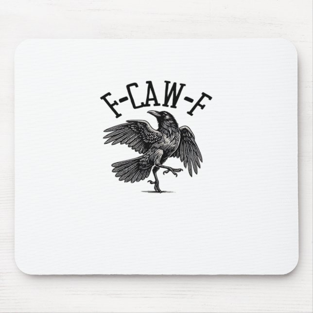 F Caw F Crow Creative Casual Mouse Pad (Front)