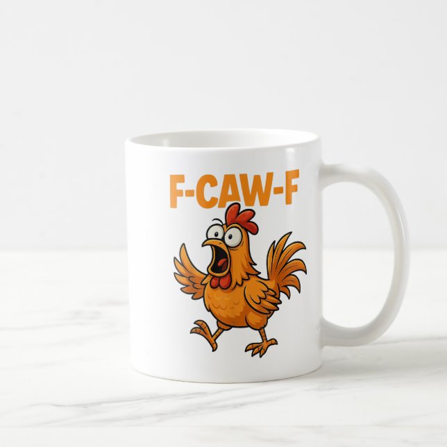 F-caw-f Crow Funny Fcawf Black Bird Chicken Meme G Coffee Mug (Right)