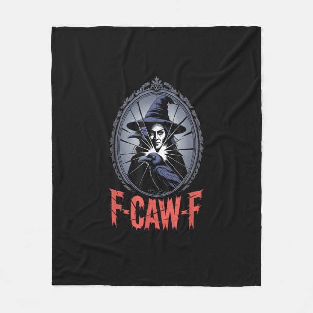 F-Caw-F Crow Funny Gothic Moon Bird Halloween Crea Fleece Blanket (Front)