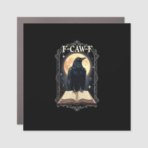 F-Caw-F Crow Funny Halloween Raven Moon Car Magnet