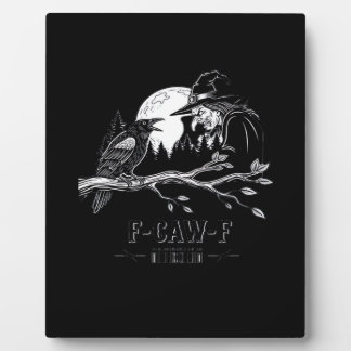 F-Caw-F Crow Halloween Witch F-Caw-F Plaque