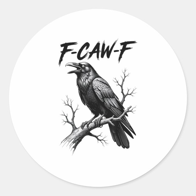 F Caw F Crow Lover Raven Meme Classic Style Classic Round Sticker (Front)