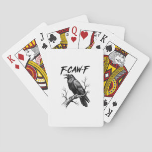 F Caw F Crow Lover Raven Meme Classic Style Poker Cards