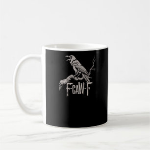 F-Caw-F Crow Pun Funny Bird Cawing Grunge Back Tri Coffee Mug