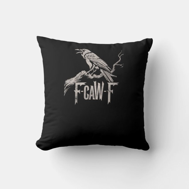 F-Caw-F Crow Pun Funny Bird Cawing Grunge Back Tri Throw Pillow (Front)