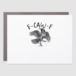 F Caw F Crow Retro Classic Style Car Magnet