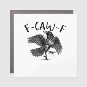F Caw F Crow Retro Classic Style Car Magnet