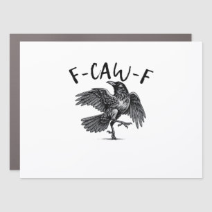 F Caw F Crow Retro Classic Style Car Magnet
