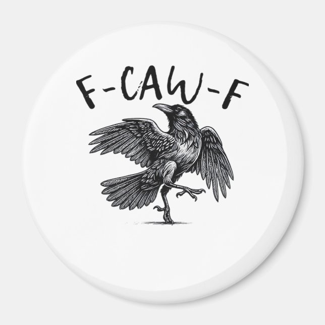 F Caw F Crow Retro Classic Style Magnet (Front)