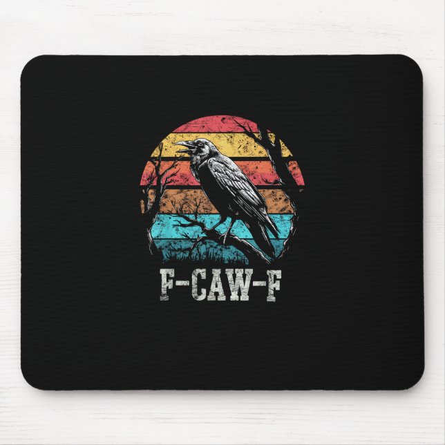 F-Caw-F Crow Retro Sunset Pun Funny Bird Cawing Gr Mouse Pad (Front)