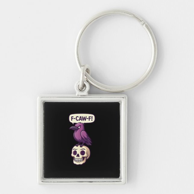F-Caw-F Crow Skull Halloween Humor Graphic Design Keychain (Front)