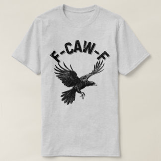 F CAW F Crow T-Shirt