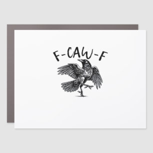 F Caw F Essential Classic Aesthetic Car Magnet