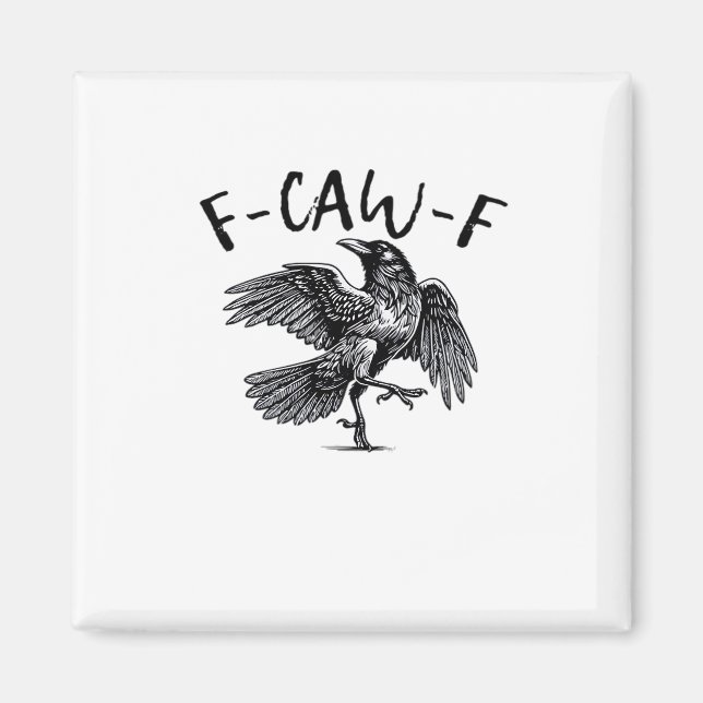 F Caw F Essential Classic Aesthetic Magnet (Front)