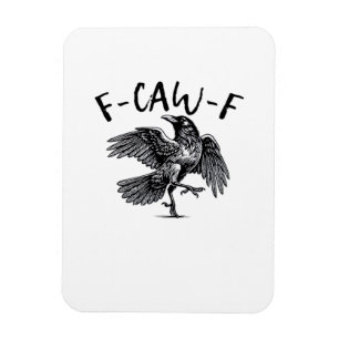 F Caw F Essential Classic Aesthetic Magnet