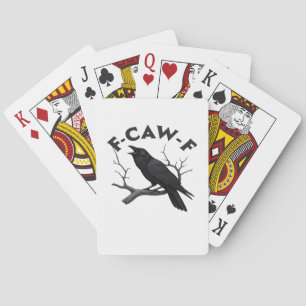 F Caw F Essential Creative Aesthetic Poker Cards