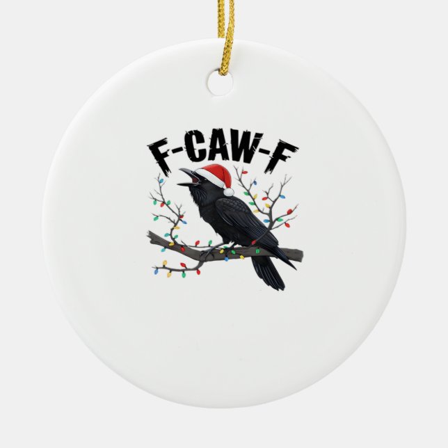 F Caw F Essential Creative Casual Style Ceramic Ornament (Front)