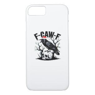 F-Caw-F Essential Funny Quote iPhone 8/7 Case
