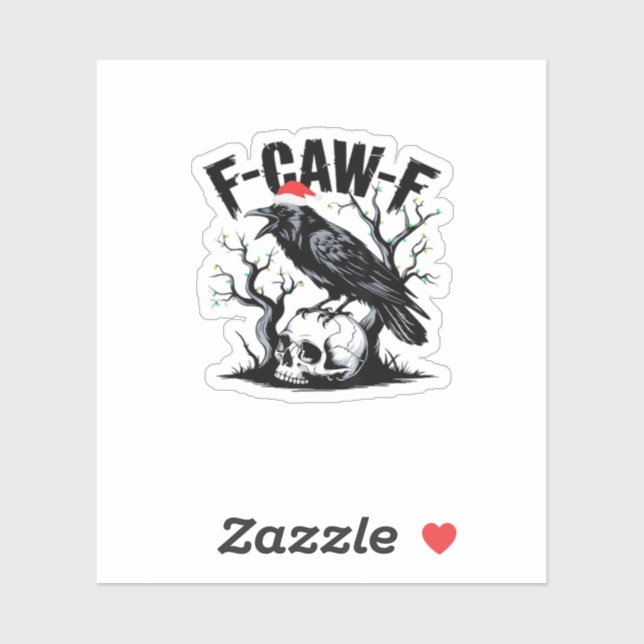 F-Caw-F Essential Funny Quote Sticker (Sheet)