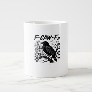 F Caw F Essential Funny Trendy Style Giant Coffee Mug