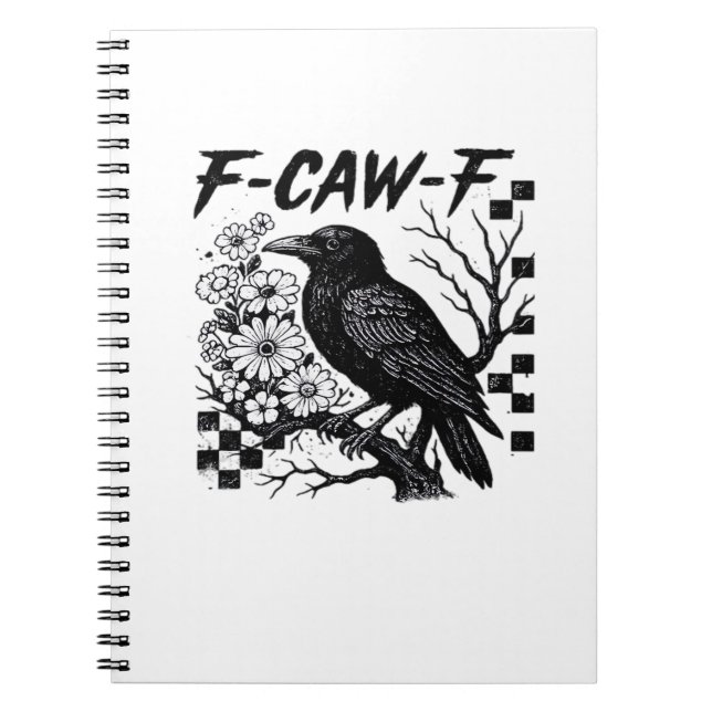 F Caw F Essential Funny Trendy Style Notebook (Front)