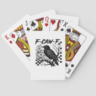 F Caw F Essential Funny Trendy Style Poker Cards