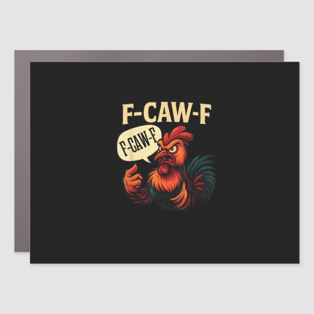 F Caw F Funny Angry Rooster Graphic Retro Style Car Magnet (Front)