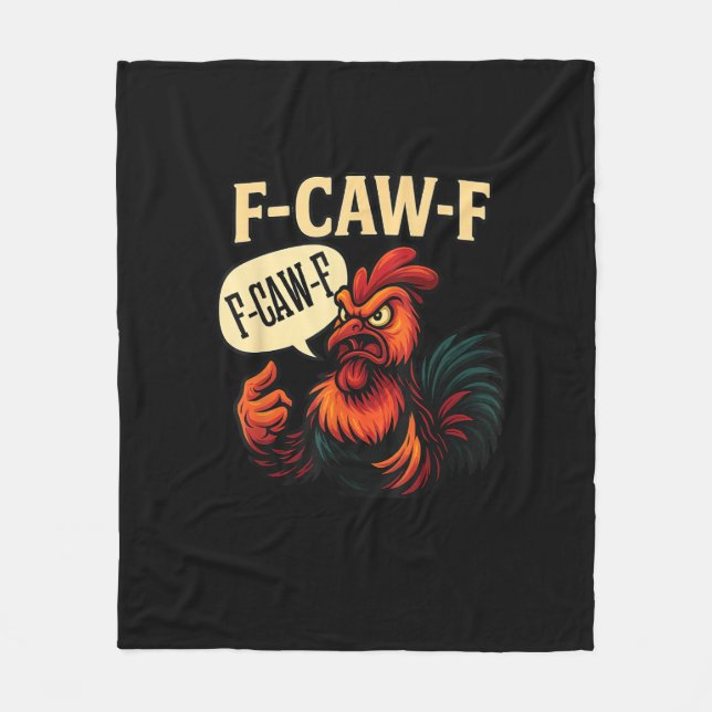 F Caw F Funny Angry Rooster Graphic Retro Style Fleece Blanket (Front)